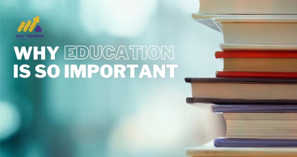 Top 50 reasons why education is so important